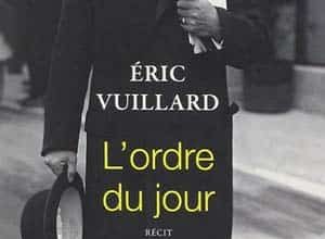 Éric Vuillard - L'ordre du jour