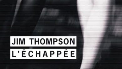Jim Thompson - L'Échappée