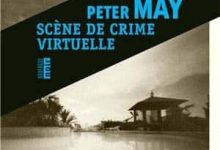 Peter May - Scène de crime virtuelle