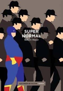 Robert Mayer - Supernormal