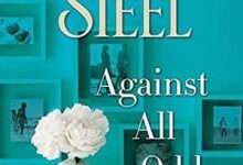 Danielle Steel - Against All Odds