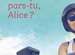 Nathalie Roy - Pourquoi pars-tu, Alice ?