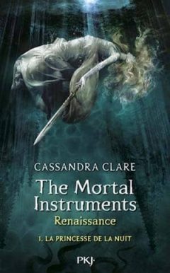 Cassandra Clare - The Mortal Instruments, Tome 1