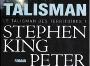 Stephen King - Le Talisman des territoires, Tome 1