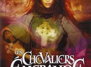 Anne Robillard - Les Chevaliers d’Emeraude, Tome 7