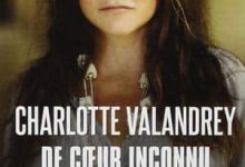 Charlotte Valandrey - De cœur inconnu