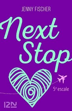 Jenny Fischer - Next Stop, 5e escale
