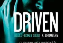 K Bromberg - Driven, Tome 3.5