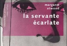 Margaret Atwood - La Servante écarlate