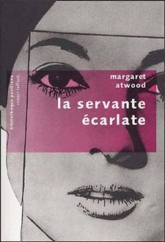 Margaret Atwood - La Servante écarlate