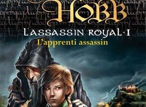 Robin Hobb - L'Assassin royal, Tome 1