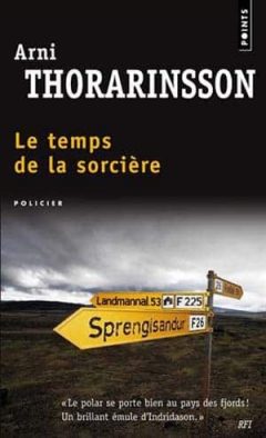 Arni Thorarinsson - Le temps de la sorcière
