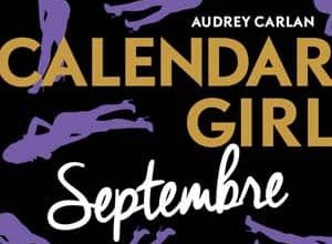 Audrey Carlan - Calendar Girl - Septembre