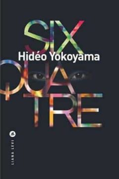 Hidéo Yokoyama - Six-quatre