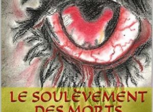 Ludivine Vernieux - Le soulèvement des morts