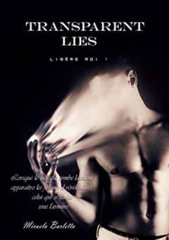 Micaela Barletta - Transparent Lies, Tome 2