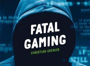 Christian Grenier - Fatal gaming