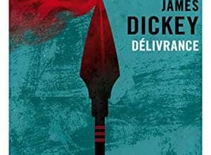 James Dickey - Délivrance