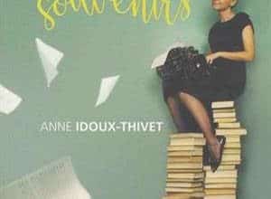 Anne Idoux-thivet - L'atelier des souvenirs