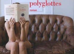 Lina Wolff - Les amants polyglottes