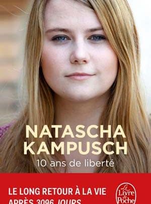 Natascha Kampusch - 10 ans de liberté