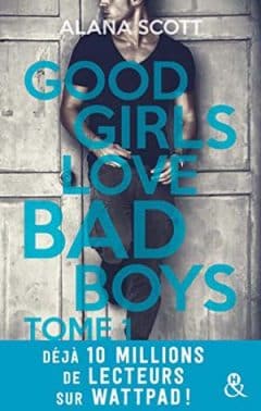 Alana Scott - Good Girls Love Bad Boys