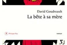 David Goudreault - La Bête à sa mère