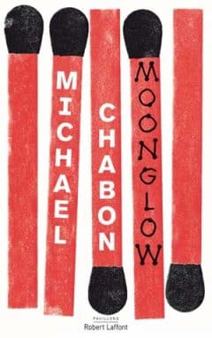 Michael Chabon - Moonglow