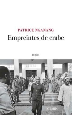 Patrice Nganang - Empreintes de crabe