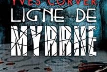 Yves Corver - Ligne de myrrhe