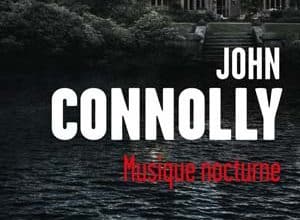 John Connolly - Musique nocturne