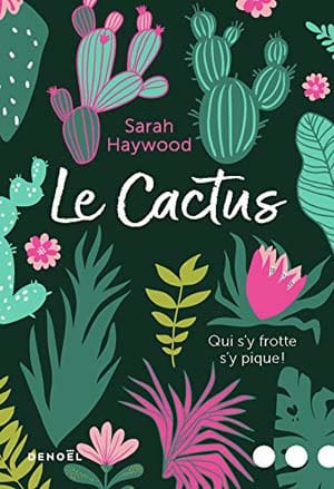 sarah haywood the cactus