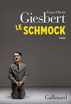 Franz-Olivier Giesbert - Le Schmock