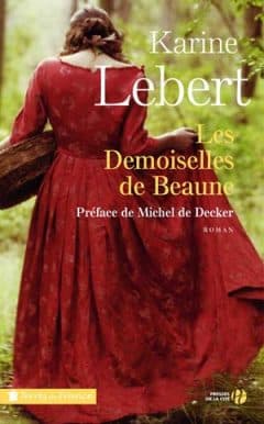 Karine Lebert - Les demoiselles de Beaune