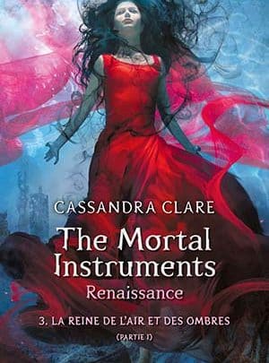 Cassandra Clare - The Mortal Instruments - Tome 3