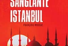 François Massie - Sanglante Istanbul