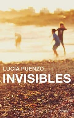Lucia Puenzo - Invisibles