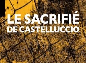 Le Sacrifié de Castelluccio